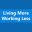livingmoreworkingless.com
