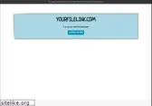 yourfilelink.com